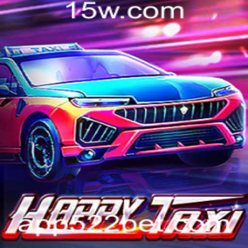 Explorando o Mundo de HappyTaxi e sua Conexão com 522bet