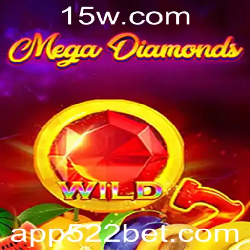 Descubra as Emoções e Regras do Jogo MegaDiamond com 522bet